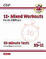 CGP - New 11+ CEM 10-Minute Tests: Mixed Workouts - Ages 10-11 Book 1 (with Online Edition)