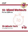 CGP - New 11+ CEM 10-Minute Tests: Mixed Workouts - Ages 9-10 (with Online Edition)