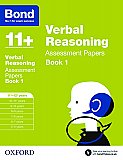 Bond 11+ Assessment Papers Verbal Reasoning 11+-12+ Years Book 1