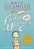 Flora & Ulysses : The Illuminated Adventures