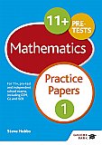 Galore Park - 11+ Maths Practice Papers 1: For 11+, Pre-Test and Independent School Exams Including CEM, GL and ISEB