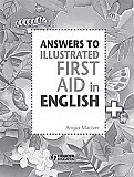 Answers to The Illustrated First Aid In English