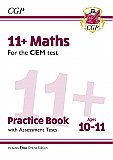 CGP - New 11+ CEM Maths Practice Book & Assessment Tests - Ages 10-11 (with Online Edition)