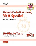 CGP - New 11+ CEM 10-Minute Tests: Non-Verbal Reasoning 3D & Spatial - Ages 10-11 Book 1 (with Online Edition)