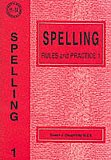 Spelling Rules and Practice 1 by Susan Daughtrey