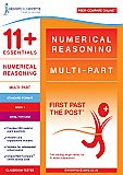 11+ Essentials - Numerical Reasoning: Multi-part Book 1 Standard Format (First Past the Post®)