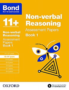 Bond 11+ Assessment Papers Non-verbal Reasoning 10-11+ Years Book 1