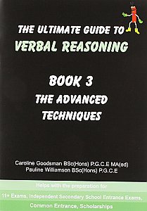 Dynamite Educational Publishers -  Ultimate Guide To Verbal Reasoning 3 - The Advanced Techniques