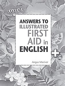 Answers to The Illustrated First Aid In English