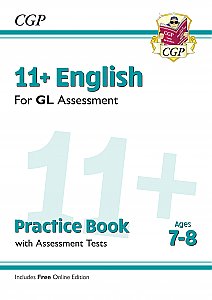 CGP - New 11+ GL English Practice Book & Assessment Tests - Ages 7-8 (with Online Edition)
