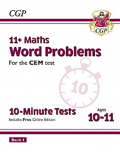 CGP - New 11+ CEM 10-Minute Tests: Maths Word Problems - Ages 10-11 Book 1 (with Online Edition)