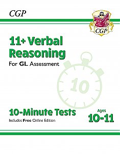 CGP - New 11+ GL 10-Minute Tests: Verbal Reasoning - Ages 10-11 (with Online Edition)