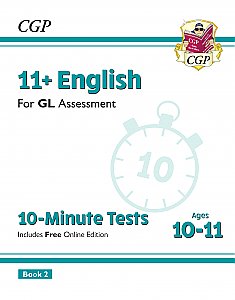 CGP - New 11+ GL 10-Minute Tests: English - Ages 10-11 Book 2 (with Online Edition)