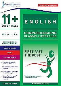 11+ Essentials - Comprehensions Classic Literature Book 1 (First Past the Post®)