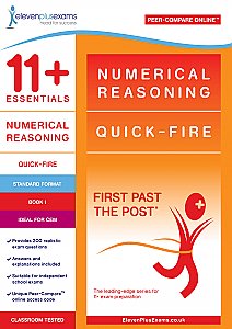 11+ Essentials - Numerical Reasoning: Quick-fire Book 1 Standard Format (First Past the Post®)