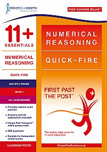 11+ Essentials - Numerical Reasoning: Quick-fire Book 1 Multiple Choice (First Past the Post®)