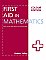 First Aid In Mathematics - Colour Edition
