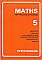 Peter Robson Maths For Practice & Revision, Book 5