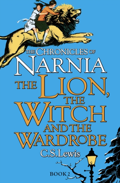 The Chronicles of Narnia Book 2 The Lion the Witch and the Wardrobe