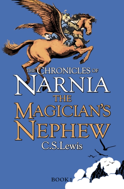 The Chronicles of Narnia Book 1 The Magician's Nephew