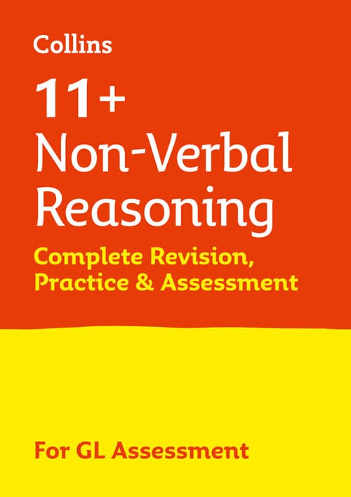 Harper Collins 11+ NON-VERBAL REASONING COMPLETE REVISION, PRACTICE & ASSESSMENT FOR GL: For the 2025 GL Assessment Tests