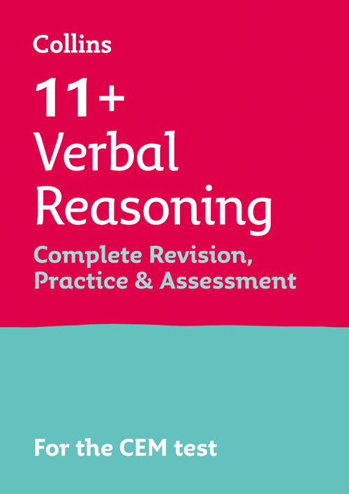 Harper Collins 11+ VERBAL REASONING COMPLETE REVISION, PRACTICE & ASSESSMENT FOR CEM: For the 2025 CEM Tests