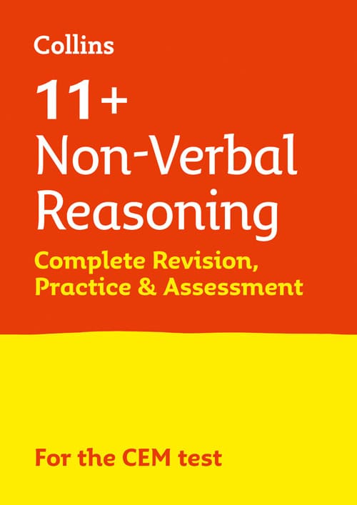 Harper Collins 11+ NON-VERBAL REASONING COMPLETE REVISION, PRACTICE & ASSESSMENT FOR CEM: For the 2025 CEM Tests