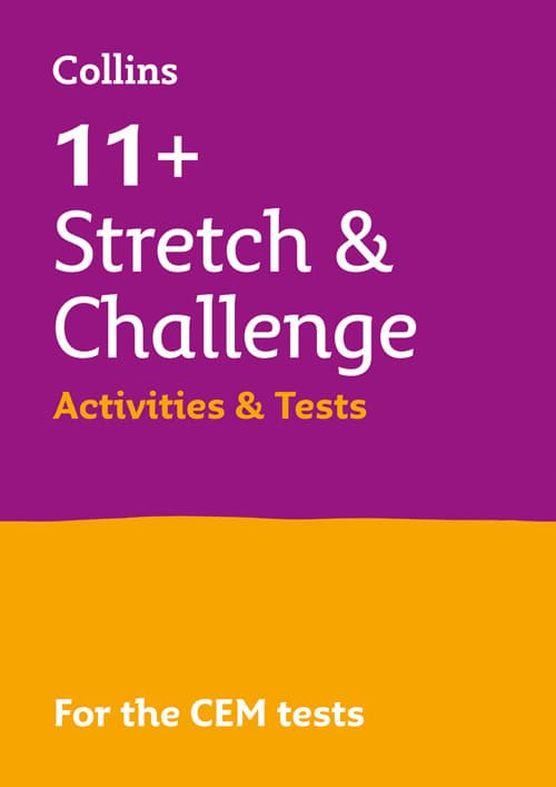 Harper Collins 11+ STRETCH AND CHALLENGE ACTIVITIES AND TESTS: For the 2025 CEM Tests