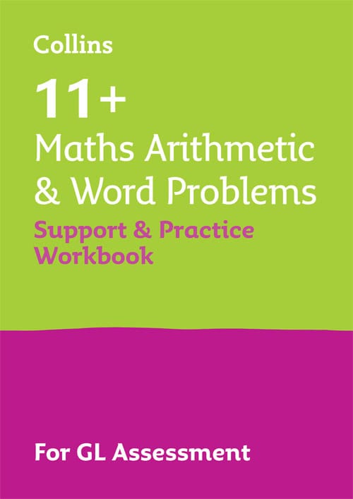 Harper Collins 11+ MATHS ARITHMETIC AND WORD PROBLEMS SUPPORT AND PRACTICE WORKBOOK: For the GL Assessment 2025 tests