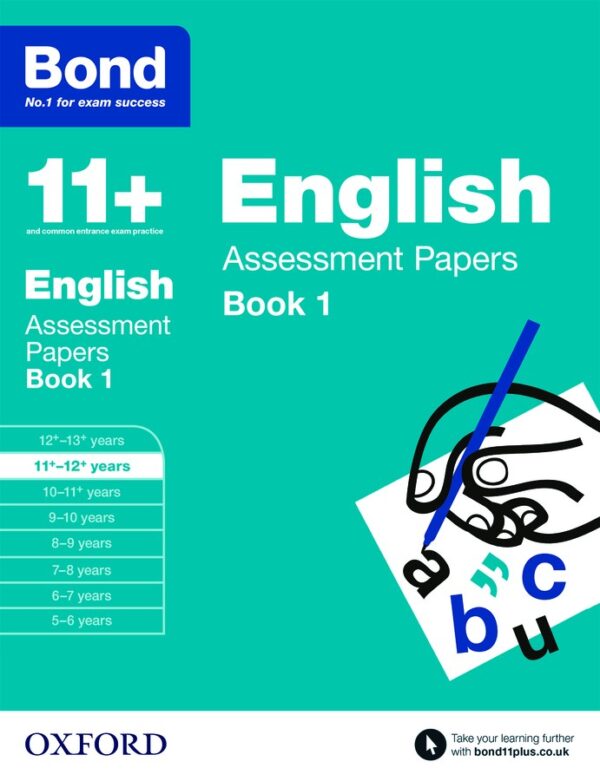 Bond 11+ Assessment Papers English 11+-12+ Years Book 1