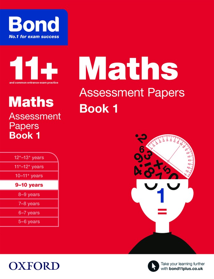 Bond 11+ Assessment Papers Maths 9-10 Years Book 1