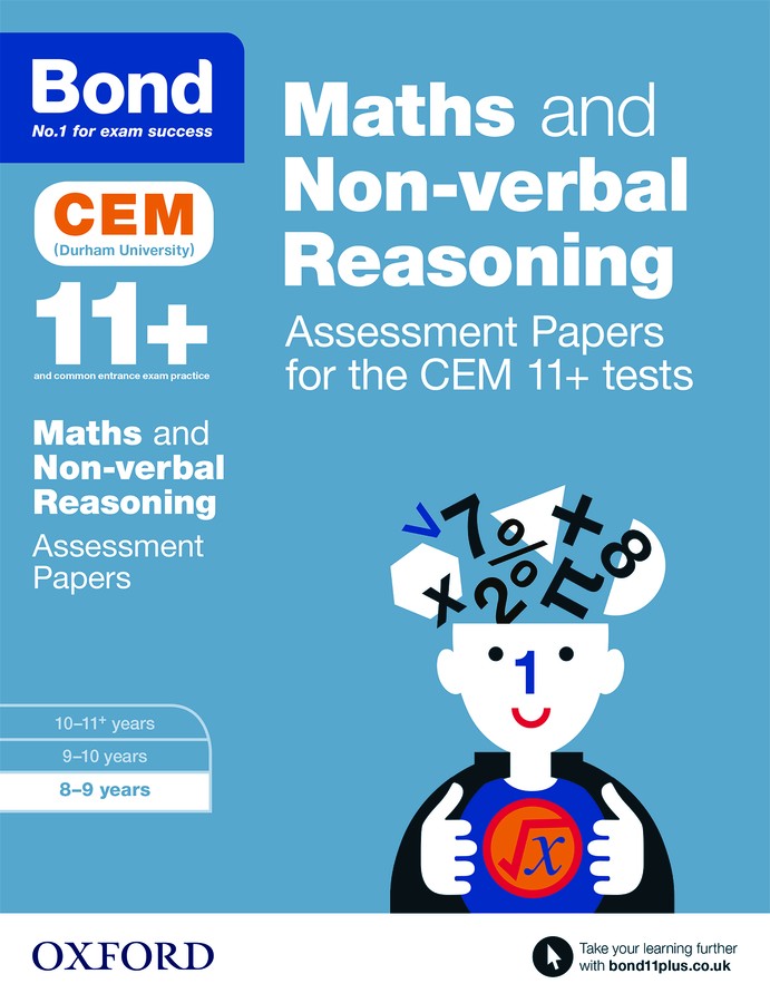 Bond 11+ Cem Maths & Non-verbal Reasoning Assessment Papers: 8-9 Years