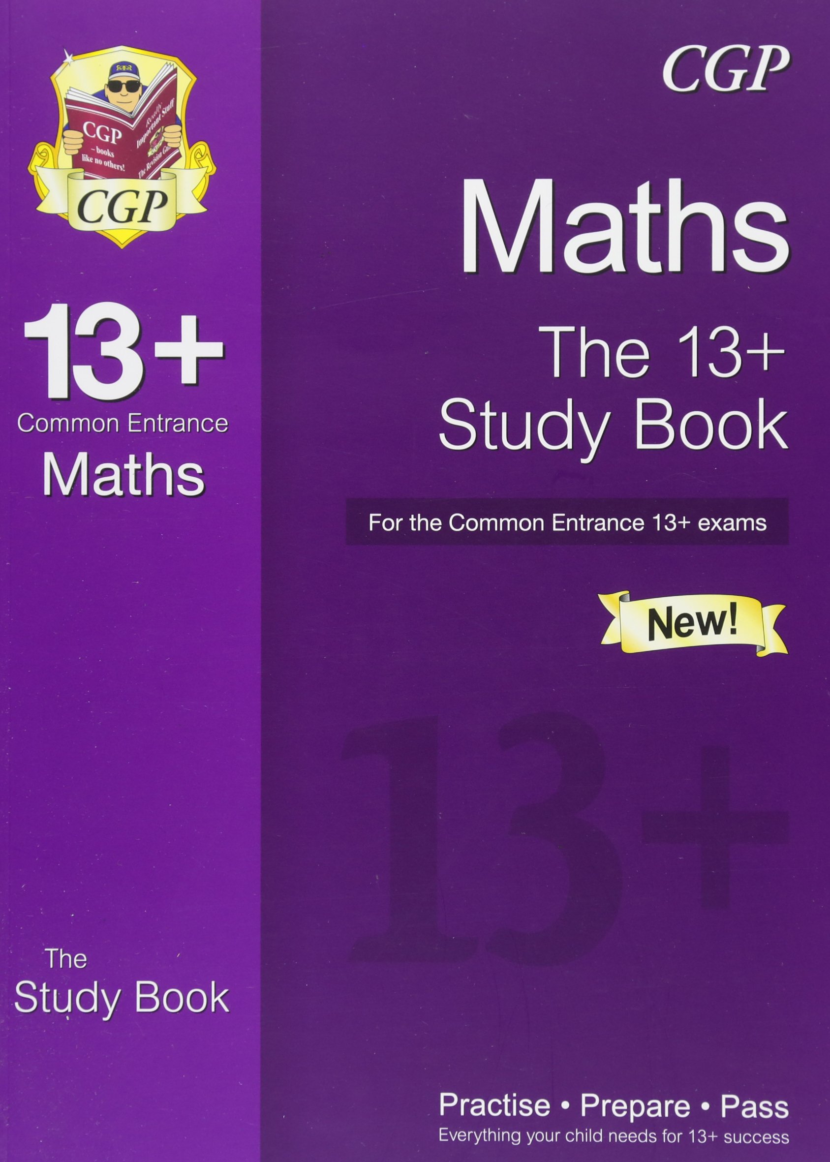 CGP The 13+ Maths Study Book for the Common Entrance Exams