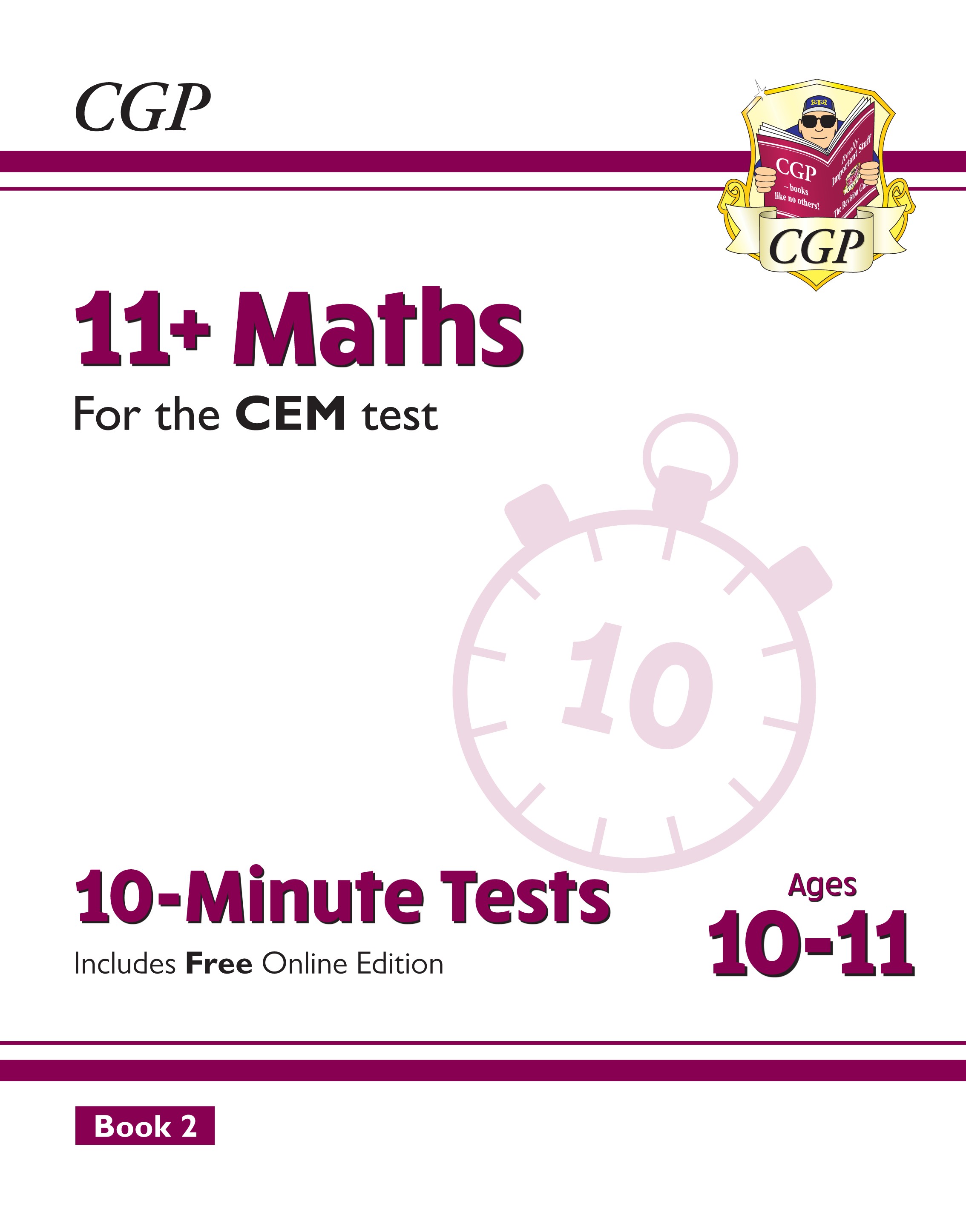 CGP - New 11+ CEM 10-Minute Tests: Maths - Ages 10-11 Book 2 (with Online Edition)