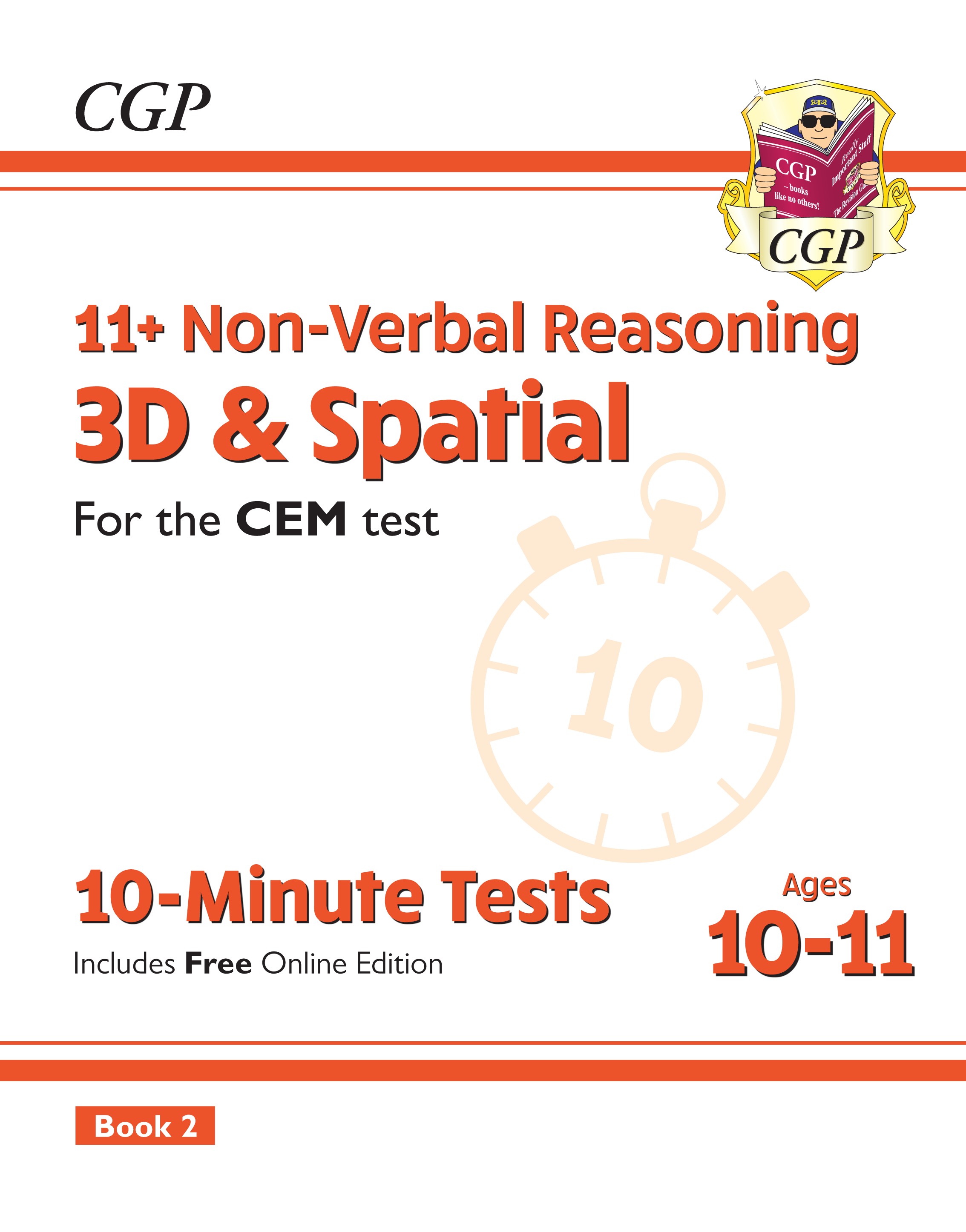 CGP - New 11+ CEM 10-Minute Tests: Non-Verbal Reasoning 3D & Spatial - Ages 10-11 Book 2 (with Online Edition)