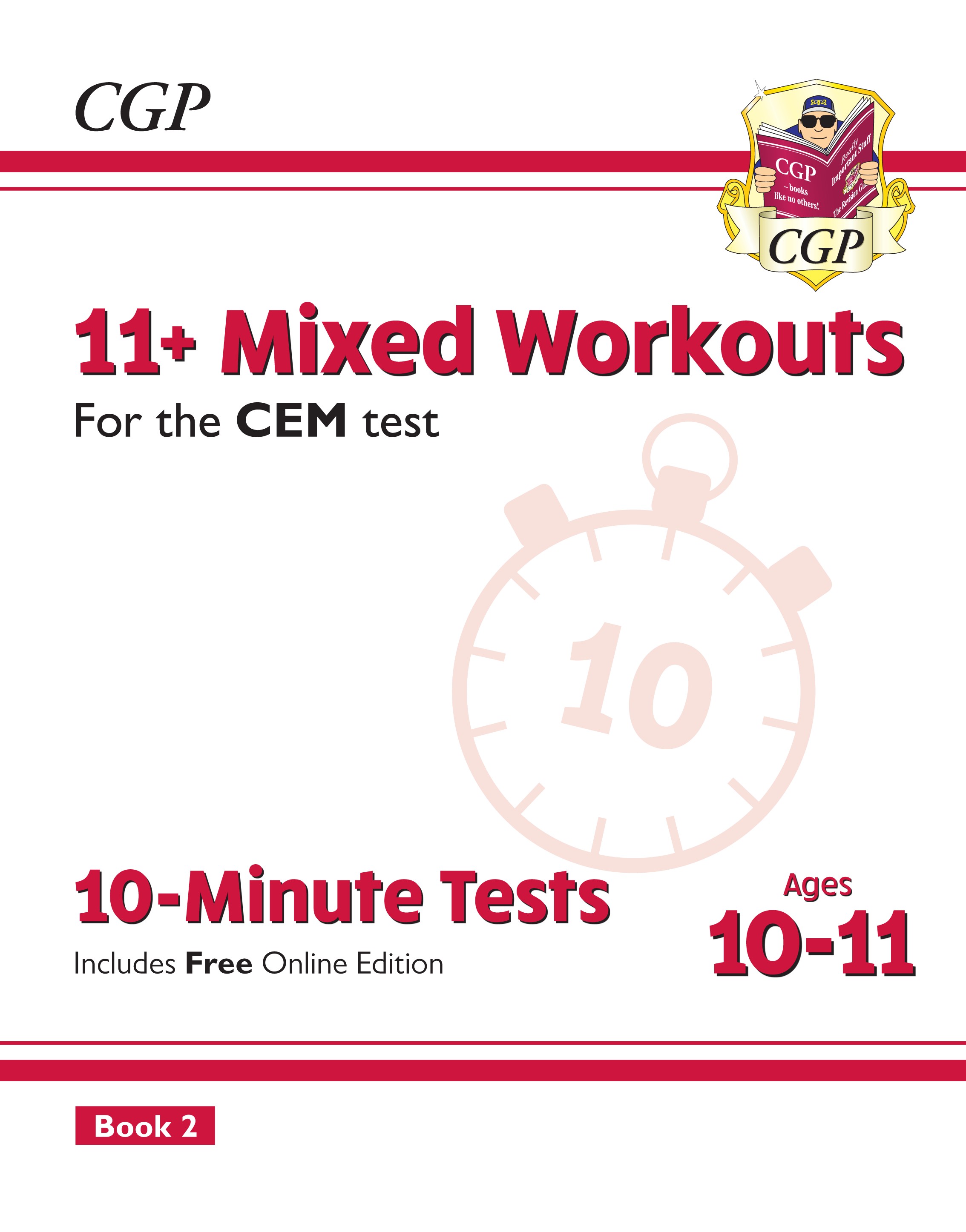 CGP - New 11+ CEM 10-Minute Tests: Mixed Workouts - Ages 10-11 Book 2 (with Online Edition)