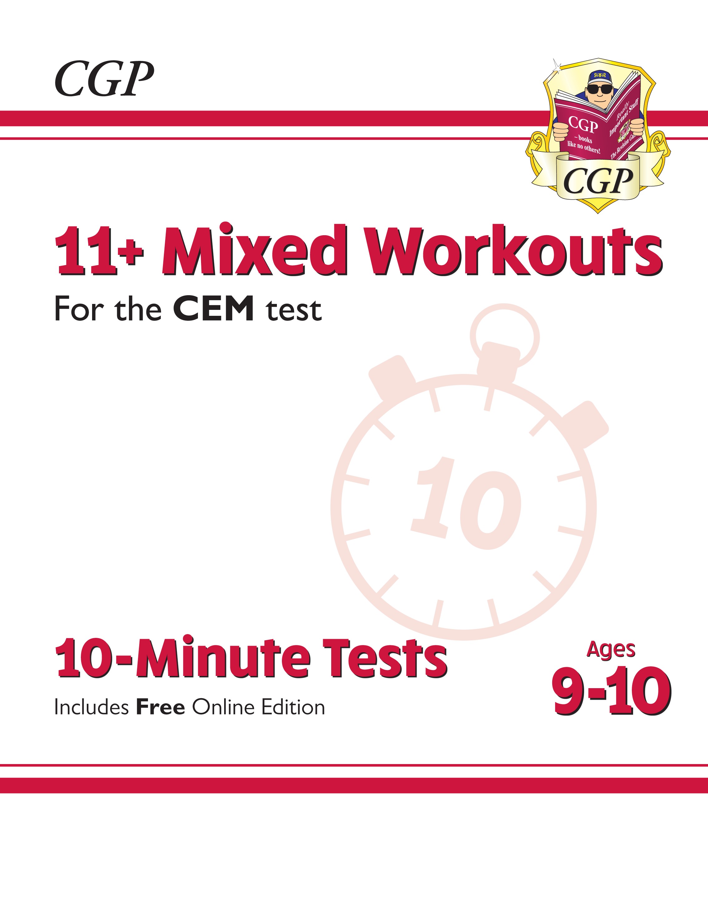 CGP - New 11+ CEM 10-Minute Tests: Mixed Workouts - Ages 9-10 (with Online Edition)