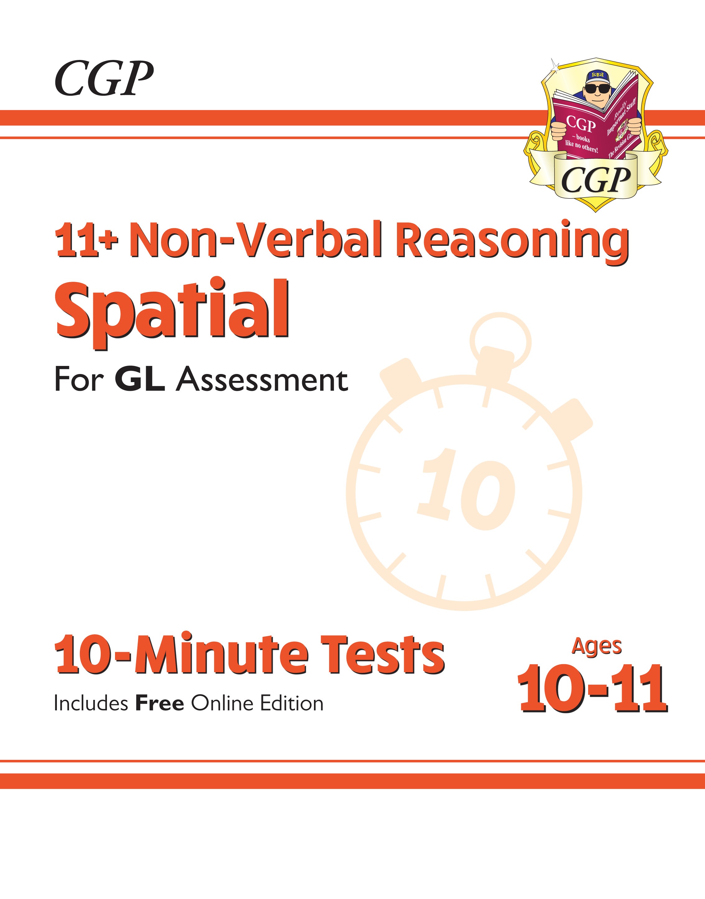 CGP - New 11+ GL 10-Minute Tests: Non-Verbal Reasoning Spatial - Ages 10-11 (with Online Edition)