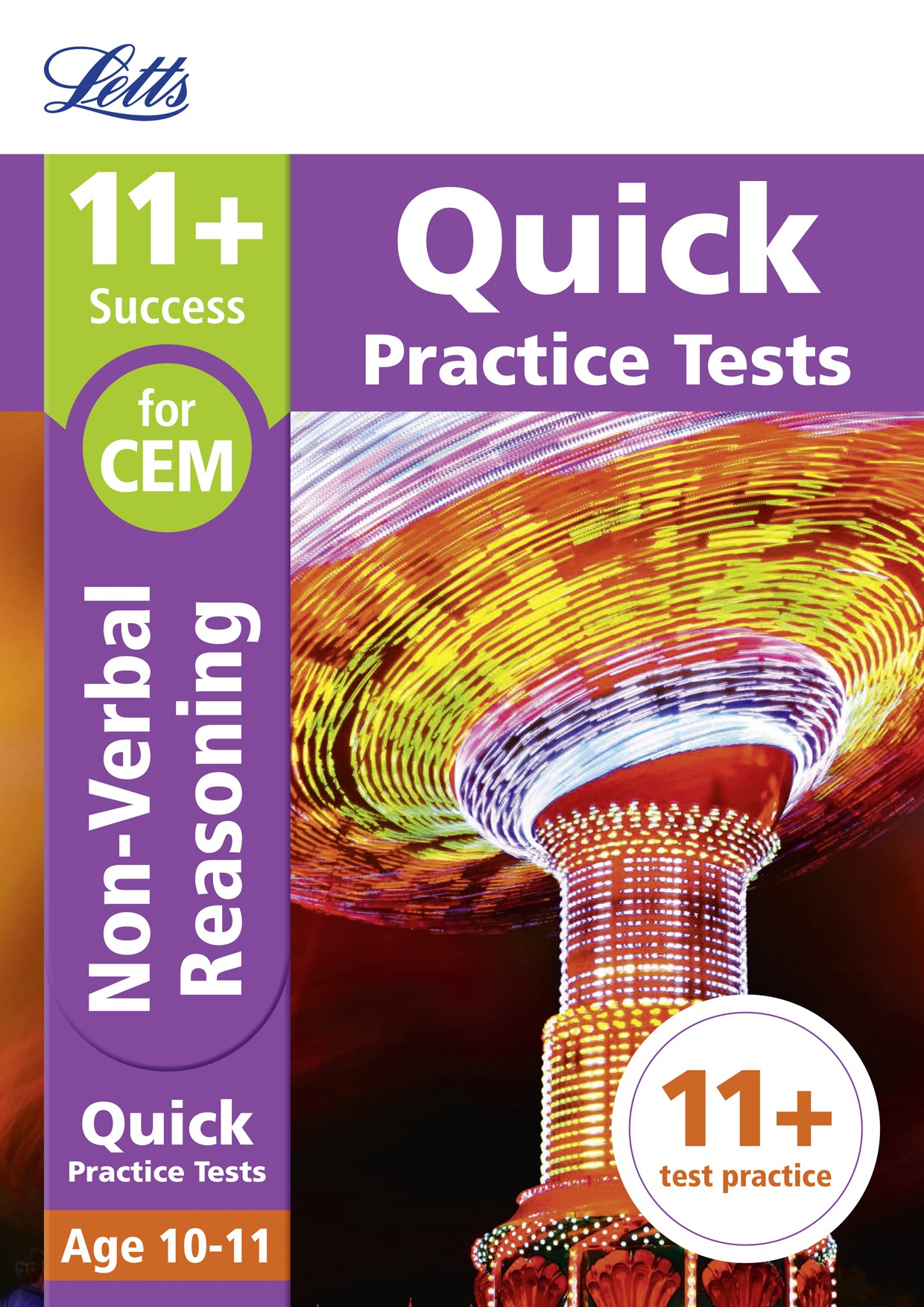 Letts - 11+ Non-Verbal Reasoning Quick Practice Tests Age 10-11 For The Cem Tests