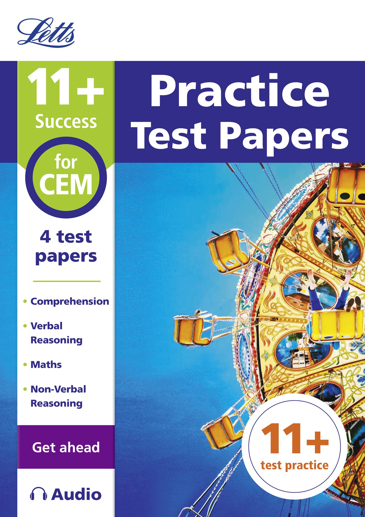 Letts - 11+ Practice Test Papers (Get Ahead) For The Cem Tests Inc. Audio Download