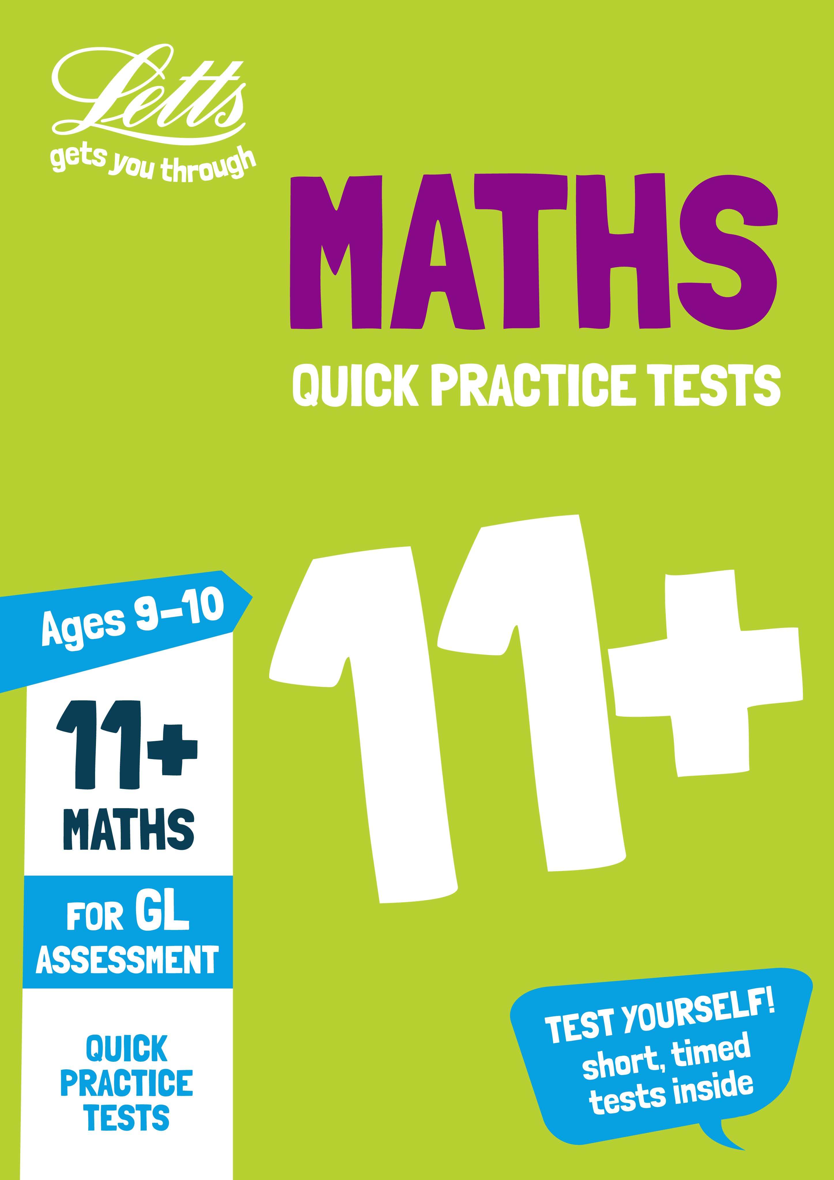 Letts - 11+ Maths Quick Practice Tests Age 9-10 For The Gl Assessment Tests