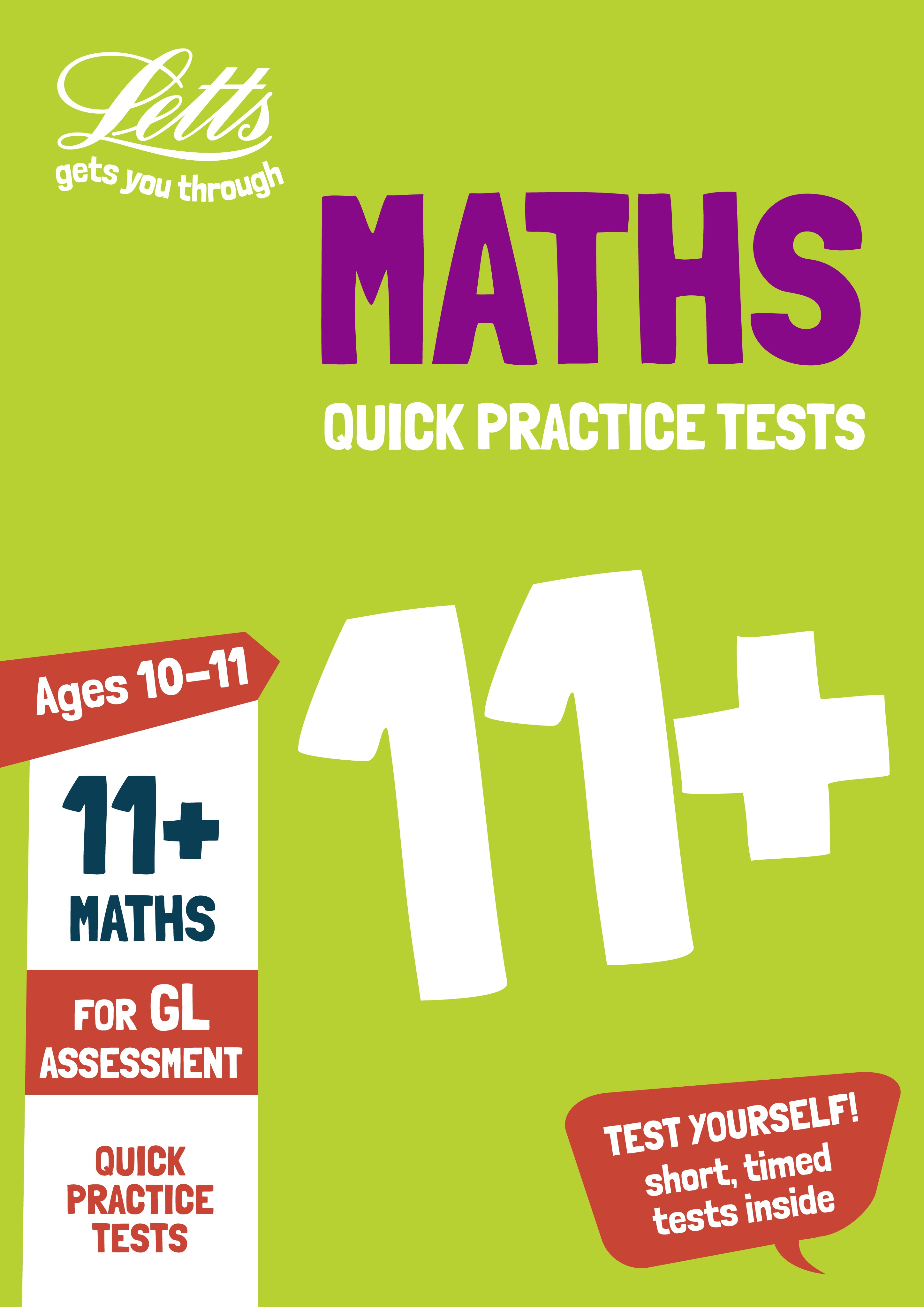 Letts - 11+ Maths Quick Practice Tests Age 10-11 For The Gl Assessment Tests