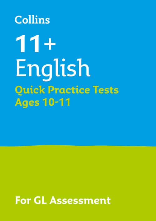 Harper Collins 11+ ENGLISH QUICK PRACTICE TESTS AGE 10-11 (YEAR 6) BOOK 1: For the 2025 GL Assessment Tests