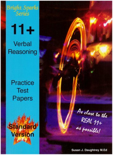 Bright Sparks 11 Plus Verbal Reasoning Practice Test Papers, Standard by Susan Daughtrey