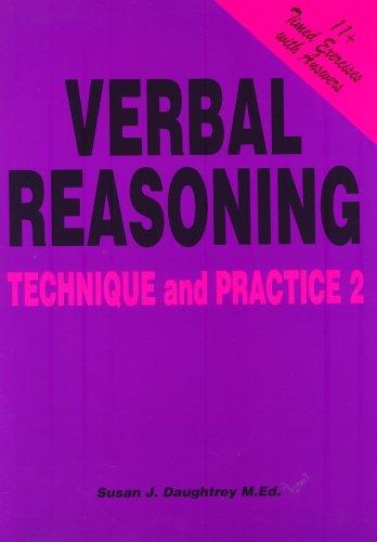 11 plus Verbal Reasoning Technique And Practice 2 by Susan Daughtrey