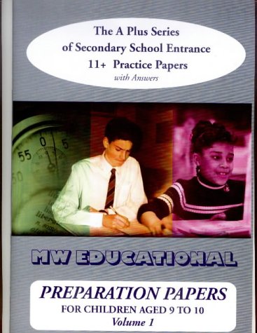 MW Educational Preparation Papers A plus Series for Age 9-10 Vol 1, Standard