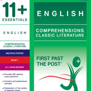 11+ Essentials - Comprehensions Classic Literature Book 1 (First Past the Post®)