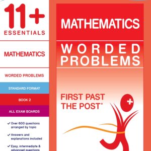 11+ Essentials - Maths: Worded Problems Book 2 (First Past the Post®)