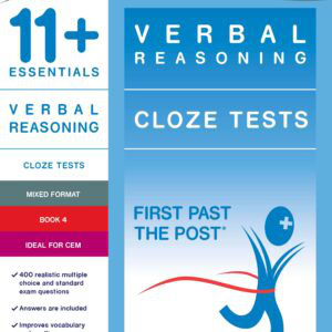 11+ Essentials - Verbal Reasoning: Cloze Book 4 (First Past the Post®)