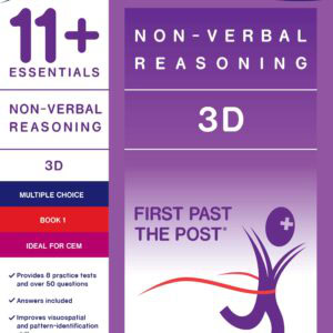 11+ Essentials - 3-D Non-verbal Reasoning Book 1 (First Past the Post®)